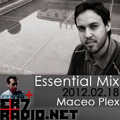 essential mix maceo plex mp3 buy full tracklist