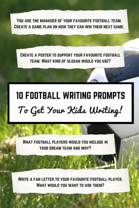 10 Football Writing Prompts To Get Kids Writing Imagine Forest