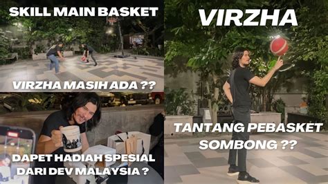 Virzha Tantang Pebasket Sombong⁉️skill Main Basket Virzha Masih Ada⁉️