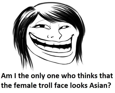 Female Troll Face