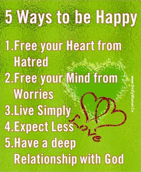5 Ways To Be Happy Ways To Be Happier Inspirational Quotes
