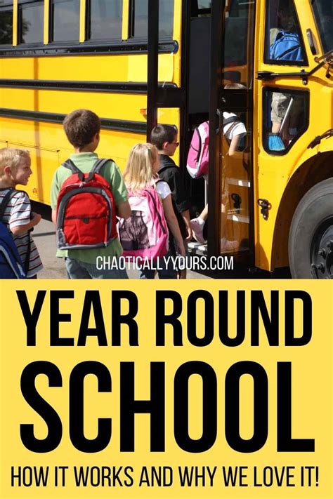Year Round School How It Works And Why Its Awesome Chaotically Yours