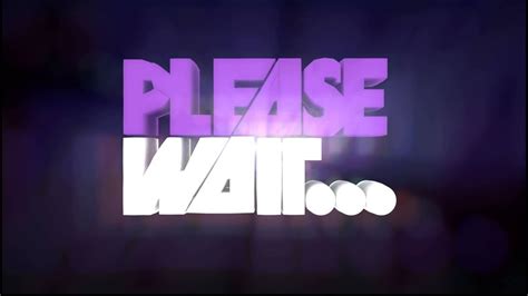 Please Wait Youtube