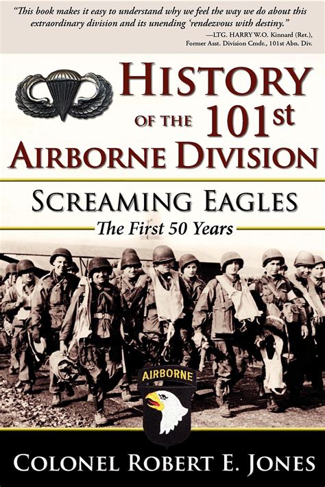 History Of The 101st Airborne Division Screaming Eagles The First 50