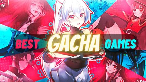 Top 15 Best Gacha Games For Android And Ios In 2023 New Youtube