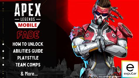 Apex Legends Mobile Fade Unlock Abilities And Playstyle