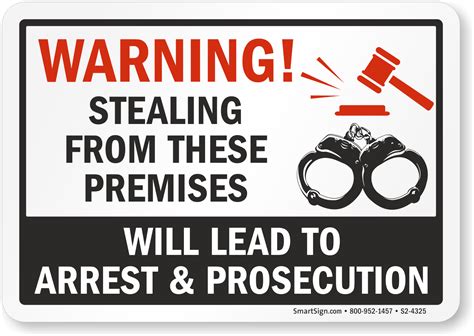 Warning Stealing From These Premises Will Lead To Arrest Signs Sku