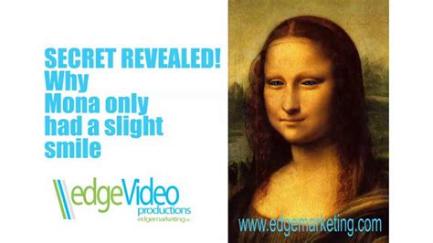 Why The Mona Lisa Only Slightly Smiled Youtube