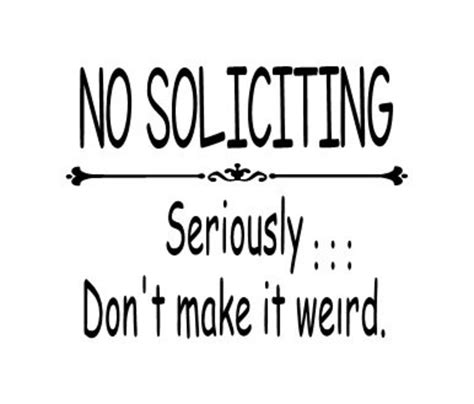 No Soliciting Please Dont Make It Weird Sign Clipart No Etsy