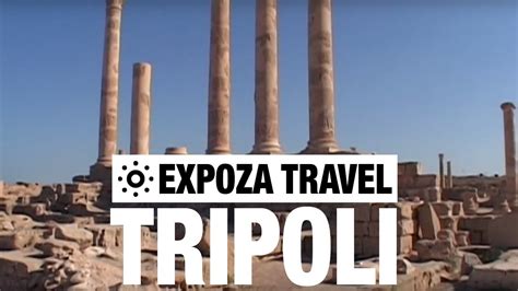 Tripoli Vacation Travel Video Guide Youtube