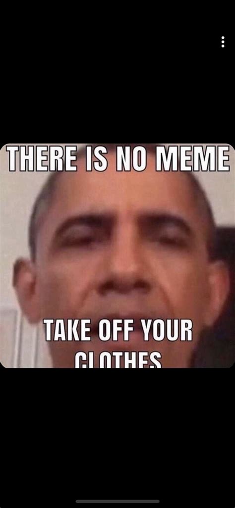 There Is No Meme Rmeme