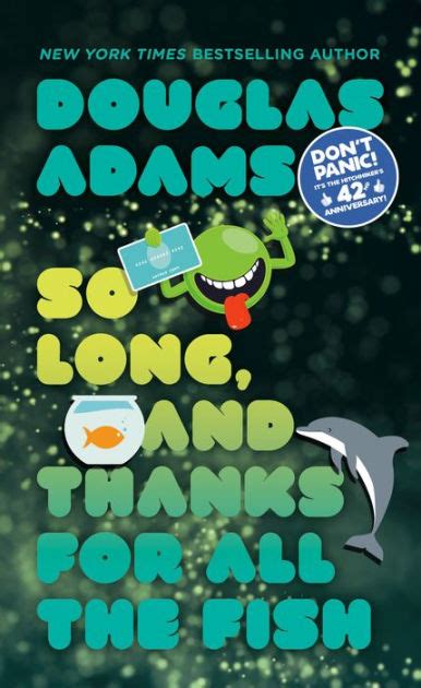 So Long And Thanks For All The Fish Hitchhikers Guide Series 4 By