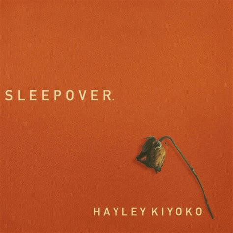 Hayley Kiyoko Sleepover Album Cover Art Album Covers Hailey Kiyoko Music Journal Tumblr