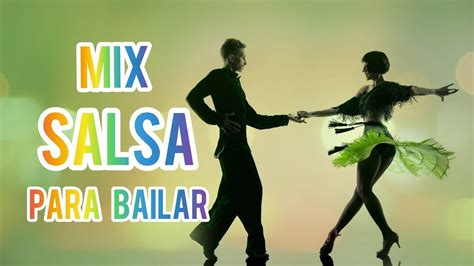 Mejor Colección Mix Salsa Para Bailar 🎧💃🕺 Youtube