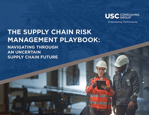 The Supply Chain Risk Management Playbook Navigating An Uncertain Future