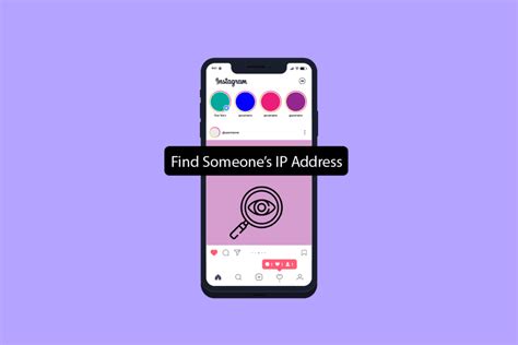 How To Find Someones Ip Address On Instagram Techcult