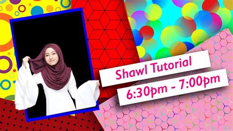 This video for tutorial shawl. | FB LIVE MIA SARA | - Ep 5 (Shawl Tutorial 2) - YouTube