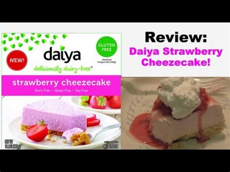 Review Daiya Strawberry Cheesecake Vegan Gluten Free YouTube