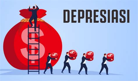 Depresiasi Definisi Faktor Dan Cara Menghitungnya Magnate Vrogue
