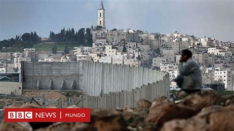 ¿es un solo estado la solución al conflicto palestino israelí bbc news mundo