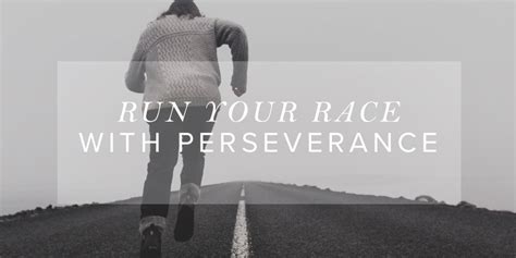Run Your Race With Perseverance Articles Revive Our Hearts