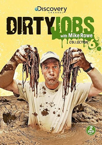 Dirty Jobs Collection 6 Rowe Mike Movies And Tv