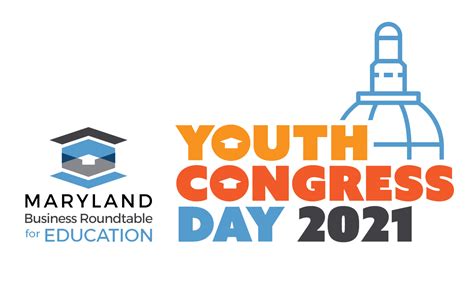 Mbrts Second Annual Youth Congress Day Maryland Business Roundtable