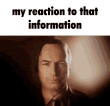My Reaction To That Information GIF My Reaction To That Information Discover And Share GIFs