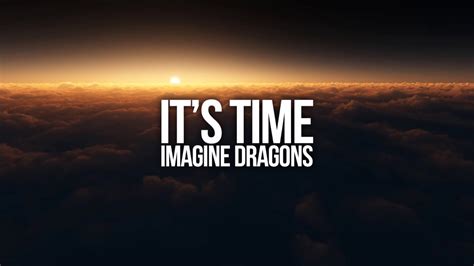 Imagine Dragons Its Time Lyrics Españolingles Youtube