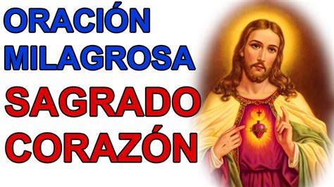 Oracion Milagrosa Al Sagrado Corazon De Jesus Por Una Fuerte Necesidad