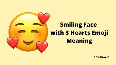 🥰 Smiling Face With 3 Hearts Emoji Meaning 2024