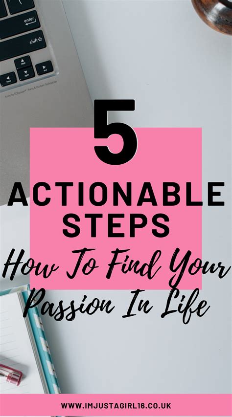 How To Find Your Passion In Life 5 Actionable Steps Im Just A Girl Finding Yourself Life