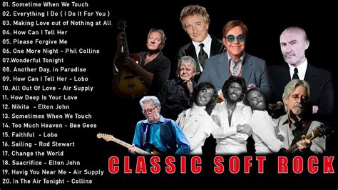 Greatest Soft Rock Hits Collection Best Classic Soft Rock Songs Of All