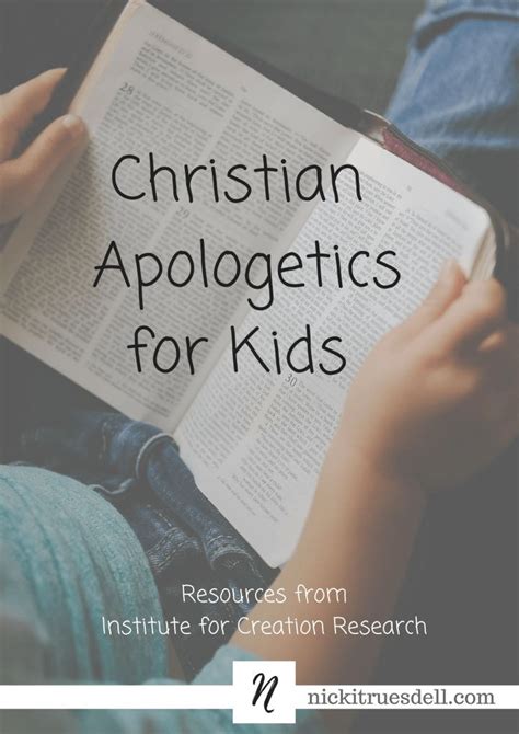 Christian Apologetics For Kids Christian Apologetics Apologetics