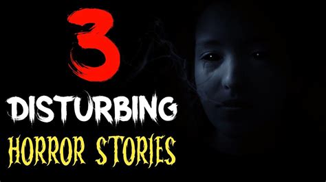 3 Disturbing Horror Stories Scary Stories For A Cold And Creepy Night Youtube