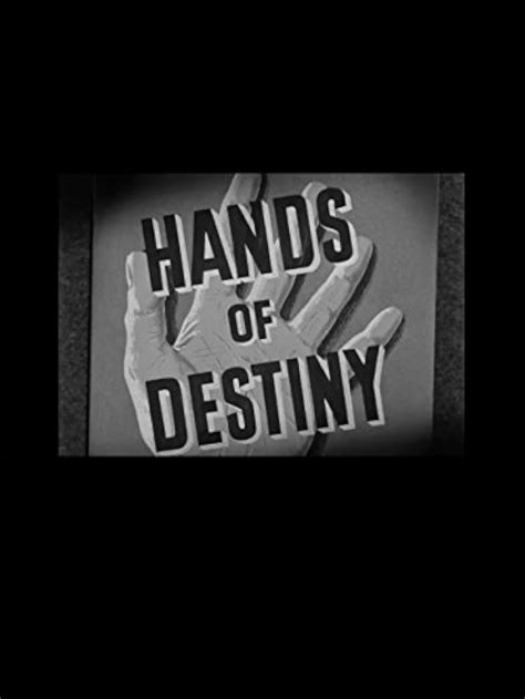 Hands Of Destiny 1954