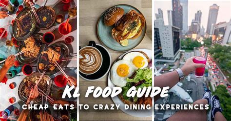 Ultimate Kuala Lumpur Food Guide — From Cheap Street Eats To Dining In
