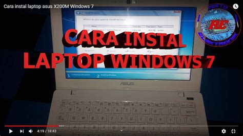 Cara Instal Windows 7 Di Laptop Asus Narasi Tech
