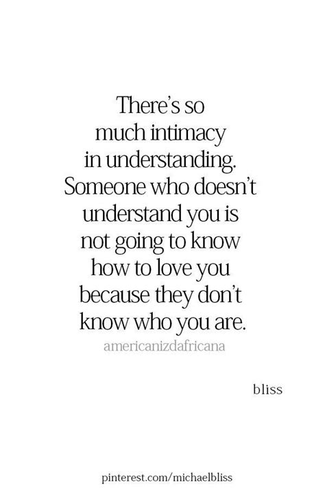 True Words Understanding Quotes Be Yourself Quotes Love Quotes