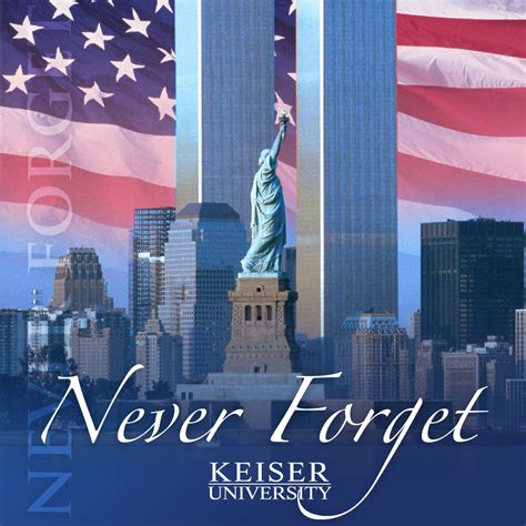 Take A Moment To Remember 911 Keiser University