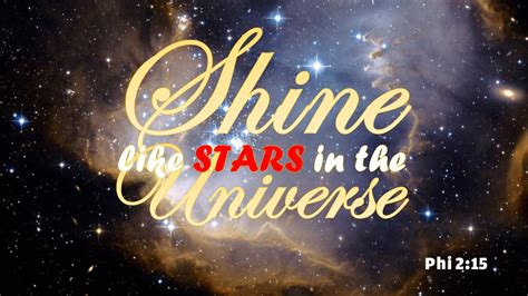 Shine Like Stars In The Universe Faithlife Sermons