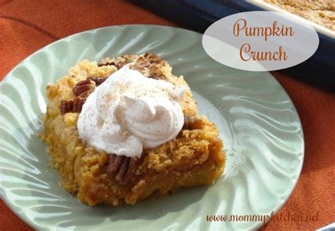 Mommys Kitchen Recipes From My Texas Kitchen Pumpkin Crunch Fall