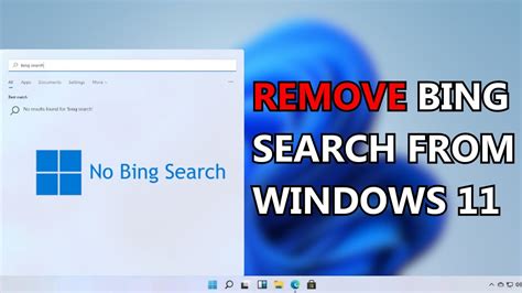 How To Remove Bing Search From Windows 11 2023 Windows 11 Remove