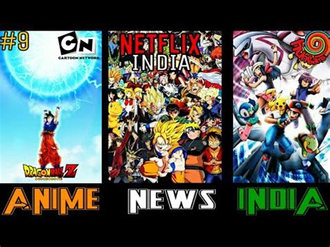 Dragon ball z netflix adaptation. Anime News India#9| Netflix India new anime, Dragon Ball z on CN asia, Pokemon on Hungama ...