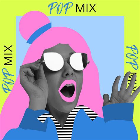 Pop Mix Compilation By Various Artists Spotify