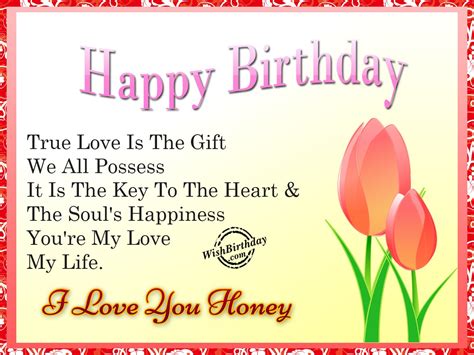 I Love You Honey Birthday Wishes Happy Birthday Pictures