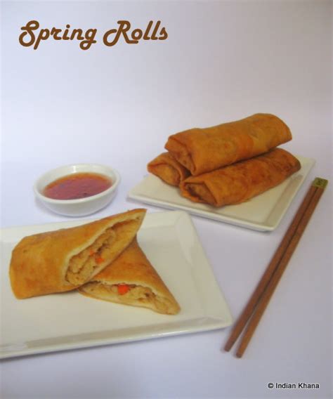 Put 2 spoons paneer mixture on it and roll up into spring roll shape. Spring Rolls Recipe ~ Indian Khana