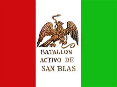 Batallón De San Blas Historia Batalla De Chapultepec Y Bandera