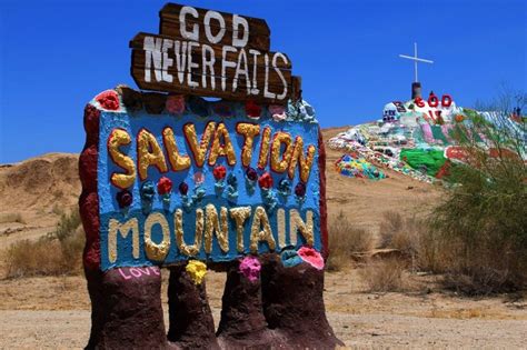 Salvation Mountain Visiting The Salton Seas Famous Landmark