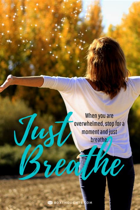 Just Breathe Just Breathe Breathe Short Quotes